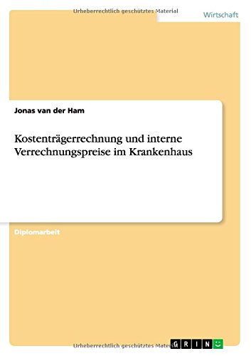 Cover for Jonas Van Der Ham · Van Der Ham:kostenträgerrechnung Und in (Book) [German edition] (2014)