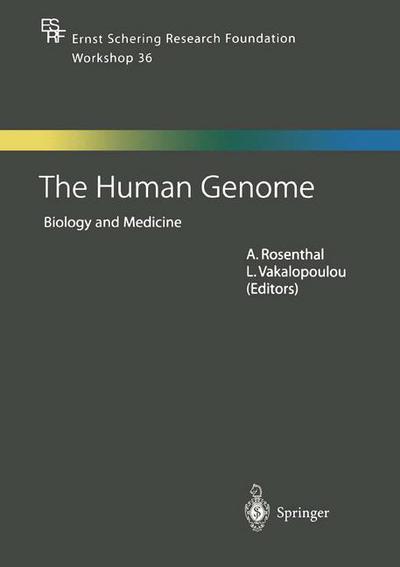 Cover for A Rosenthal · The Human Genome: Biology and Medicine - Ernst Schering Foundation Symposium Proceedings (Paperback Book) [Softcover reprint of the original 1st ed. 2002 edition] (2013)