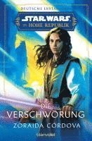Cover for Zoraida CÃ³rdova · Star Wars Die Hohe Republik - Die VerschwÃ¶rung (Book)