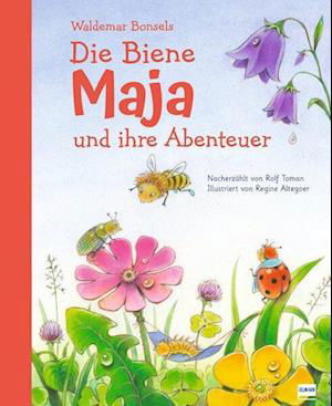 Cover for Waldemar Bonsels · Die Biene Maja und ihre Abenteuer (Bog) (2024)