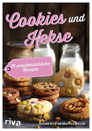 Cover for Sylwia Erdmanska-Kolanczyk · Cookies und Kekse (Paperback Book) (2021)