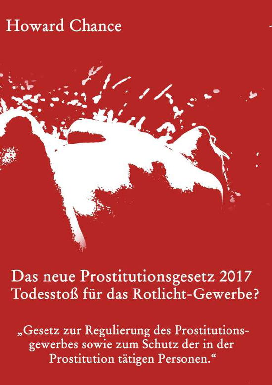 Cover for Chance · Das neue Prostitutionsgesetz 201 (Book)