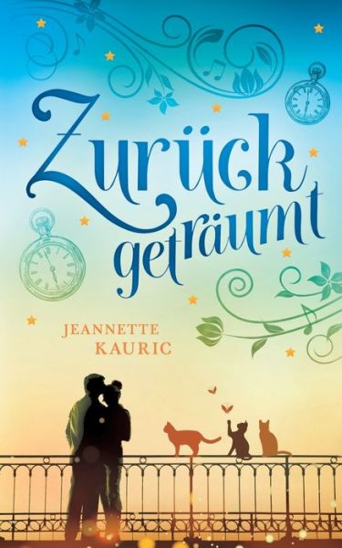 Cover for Jeannette Kauric · Zuruckgetraumt (Paperback Book) (2018)