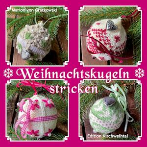 Cover for Marion Von Gratkowski · Weihnachtskugeln stricken (Paperback Book) (2021)