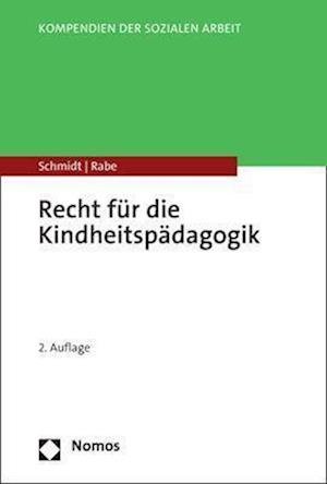 Cover for Christopher A. Schmidt · Recht Für die Kindheitspädagogik (Book) (2023)