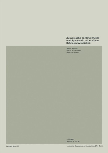 Cover for Ammann · Zugversuche an Bewehrungs- Und Spannstahl Mit Erhahter Dehngeschwindigkeit (Paperback Book) (1982)