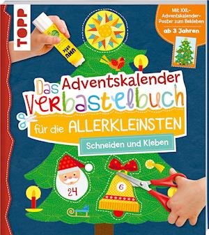 Cover for Ursula Schwab · Das Adventskalender-Verbastelbuch fÃ¼r die Allerkleinsten. Schneiden und Kleben. Mit XXL-Poster (Paperback Book) (2021)