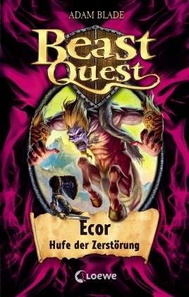 Beast Quest-Ecor,Hufe d.Zerstör. - Blade - Bøger -  - 9783785570692 - 