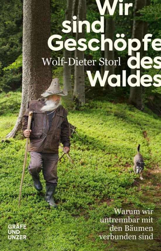 Cover for Storl · Wir sind Geschöpfe des Waldes (Book)