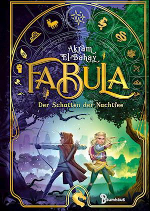 Cover for Akram El-Bahay · Fabula - Der Schatten der Nachtfee (Band 2) (Bok) (2023)