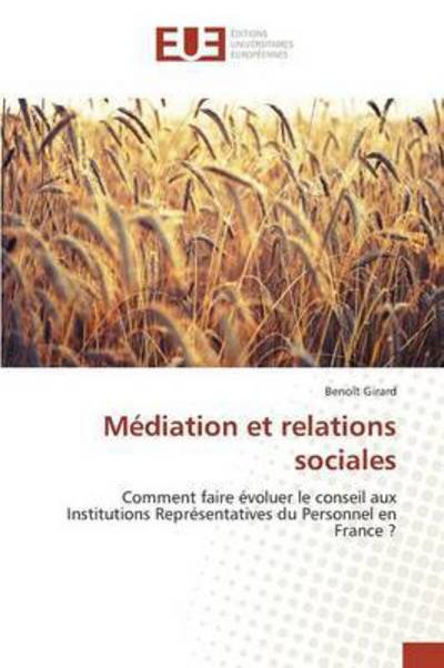 Cover for Girard Benoit · Mediation et Relations Sociales (Paperback Bog) (2018)