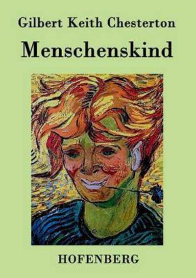 Cover for Gilbert Keith Chesterton · Menschenskind (Paperback Book) (2015)