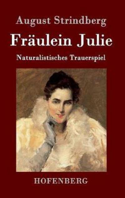 Cover for Strindberg · Fräulein Julie (Book) (2016)