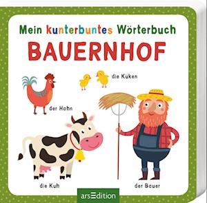 Cover for Mein Kunterbuntes Wörterbuch · Bauernho (Book)