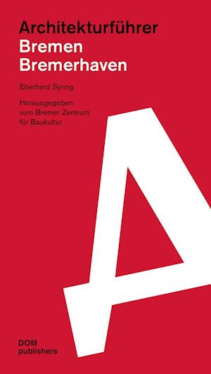 Cover for Eberhard Syring · Architekturführer Bremen / Bremerhaven (Paperback Book) (2019)