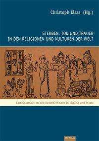 Cover for Unknown. · Sterben,Tod und Trauer in d.Religionen (Book)