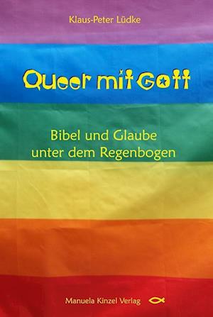 Cover for Klaus-Peter Lüdke · Queer mit Gott (Paperback Book) (2021)