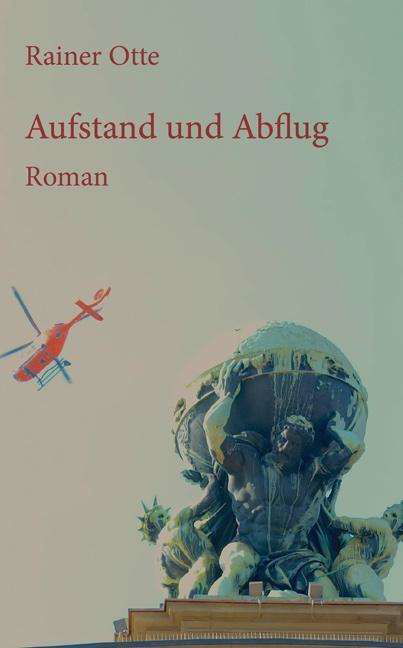 Cover for Otte · Aufstand und Abflug (Buch)