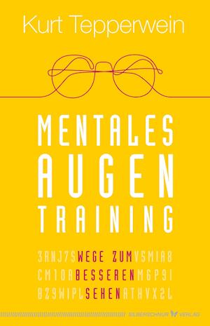 Cover for Kurt Tepperwein · Mentales Augentraining (Book) (2023)