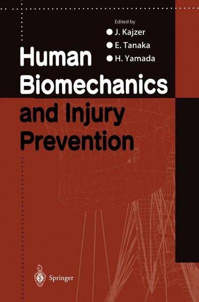 J Kajzer · Human Biomechanics and Injury Prevention (Paperback Bog) [2000 edition] (2014)