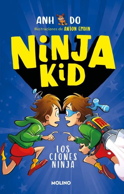 Cover for Anh Do · Los clones ninja (Paperback Book) (2022)