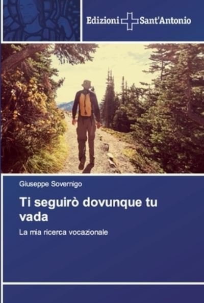 Cover for Sovernigo · Ti seguirò dovunque tu vada (Buch) (2018)