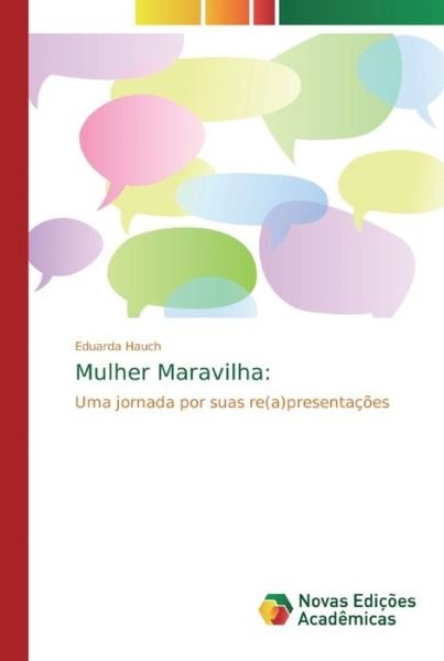 Cover for Hauch · Mulher Maravilha: (Book) (2018)