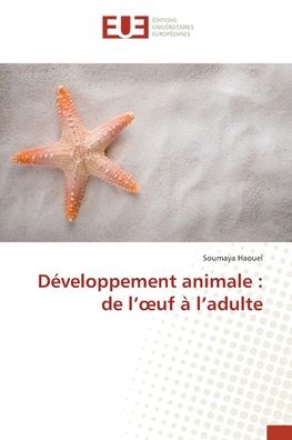 Cover for Soumaya Haouel · Développement animale (Paperback Book) (2022)