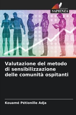 Cover for Kouame Petionille Adja · Valutazione del metodo di sensibilizzazione delle comunita ospitanti (Pocketbok) (2021)