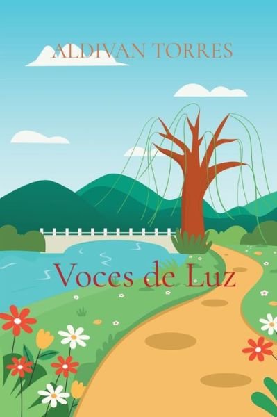 Cover for Aldivan Teixeira Torres · Voces de Luz (Paperback Book) (2021)