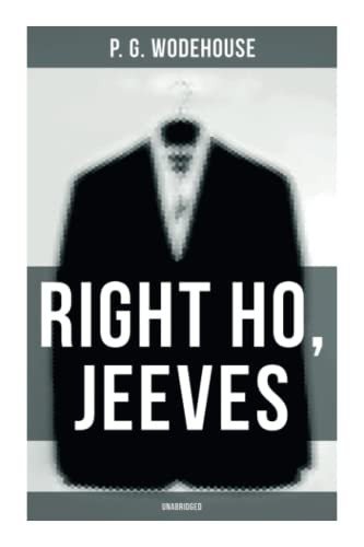 Cover for P. G. Wodehouse · Right Ho, Jeeves (Paperback Bog) (2021)