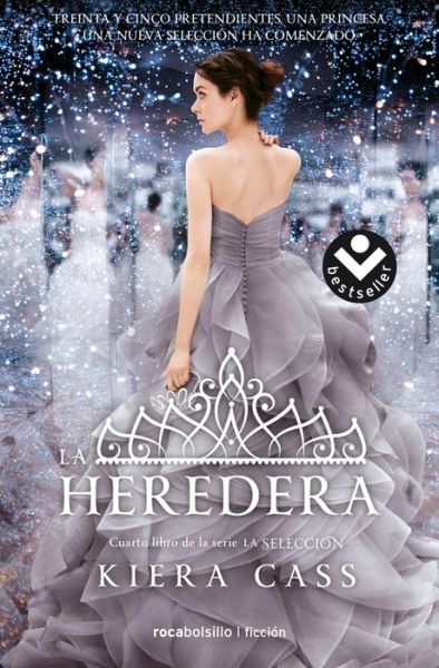 La heredera - Kiera Cass - Kirjat - Roca Editorial - 9788416240692 - keskiviikko 31. toukokuuta 2017