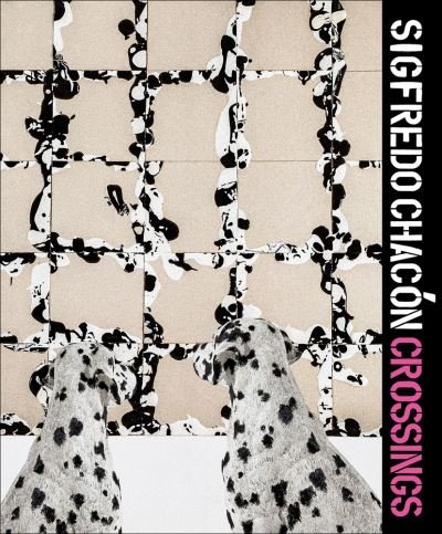 Jesus Fuenmayor · Sigfredo Chacon - Crossings (Hardcover bog) (2022)
