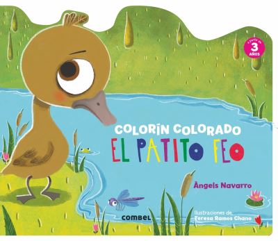 El Patito Feo - Angels Navarro - Livros - Combel Ediciones Editorial Esin, S.A. - 9788491010692 - 1 de julho de 2017