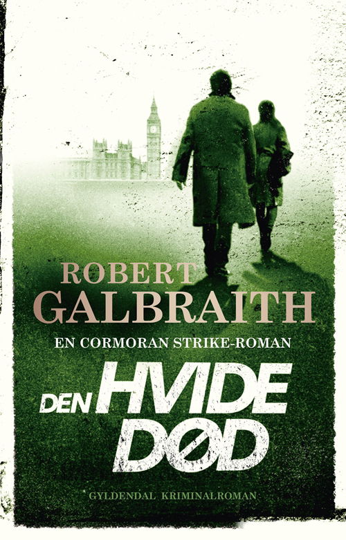 Cover for Robert Galbraith · Cormoran Strike: Den hvide død (Gebundesens Buch) [1. Ausgabe] (2018)