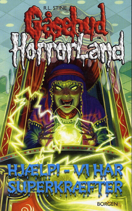 Cover for R.L. Stine · Gåsehud Horrorland 10: Hjælp! Vi har superkræfter, Gåsehud Horrorland (Paperback Book) [1. wydanie] (2010)