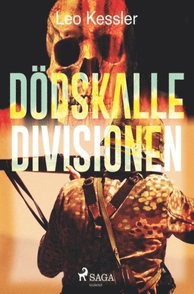 Cover for Leo Kessler · Dödskalledivisionen (Buch) (2018)