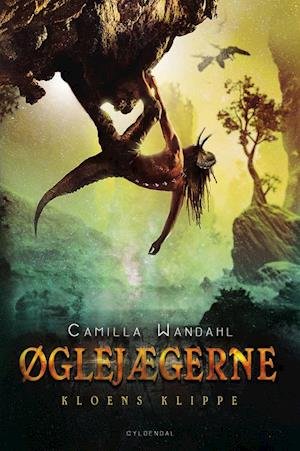 Cover for Camilla Wandahl · Øglejægerne: Øglejægerne 1 - Kloens Klippe (Sewn Spine Book) [1st edition] (2020)