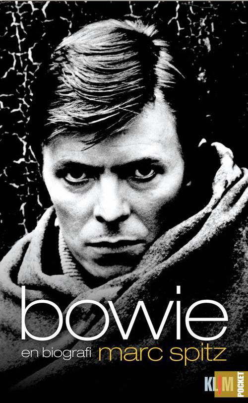 Bowie - en Biografi (Pocket) - Marc Spitz - Bøger - Klim - 9788771293692 - 27. marts 2014