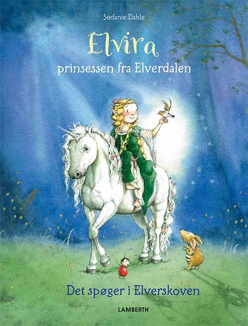 Cover for Stefanie Dahle · Elvira prinsessen fra Elverdalen (Inbunden Bok) [1:a utgåva] (2019)