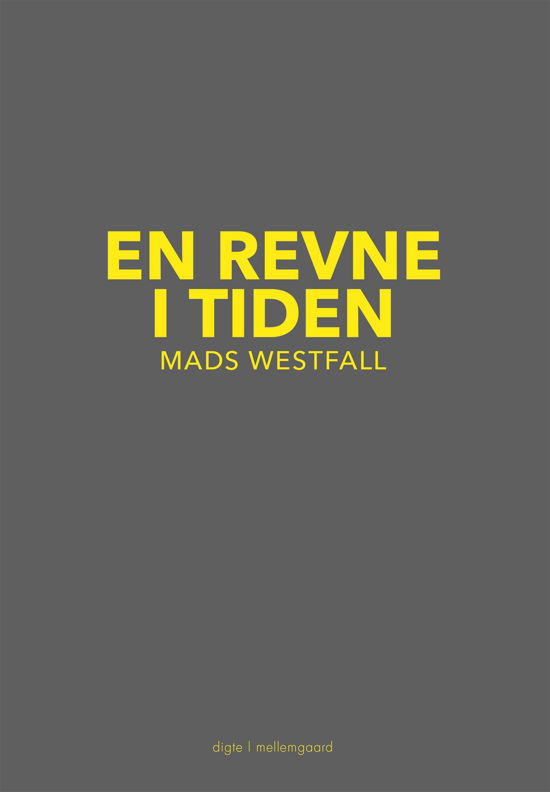 Cover for Mads Westfall · En revne i tiden (Sewn Spine Book) [1e uitgave] (2022)