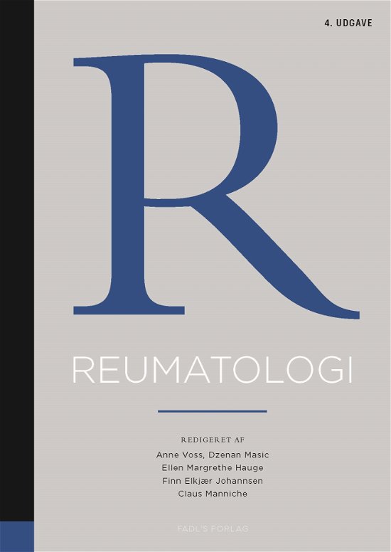 Cover for Anne Voss, Dženan Mašić, Finn Elkjær Johannsen, Claus Manniche, Ellen-Margrethe Hauge (red.) · Reumatologi - 4. udgave (Hardcover Book) [4e édition] (2018)