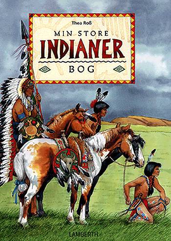 Cover for Thea Ross · Min store Indianerbog (Bound Book) [1st edition] (2004)