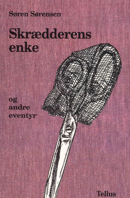 Cover for Søren Sørensen · Skrædderens enke og andre eventyr (Sewn Spine Book) [1. wydanie] (1995)