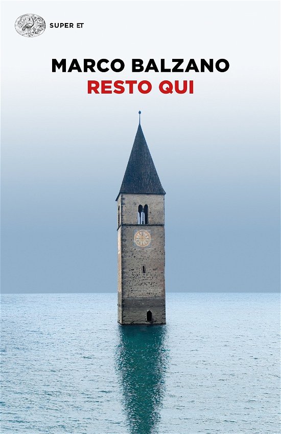Cover for Marco Balzano · Resto qui (Taschenbuch) (2020)
