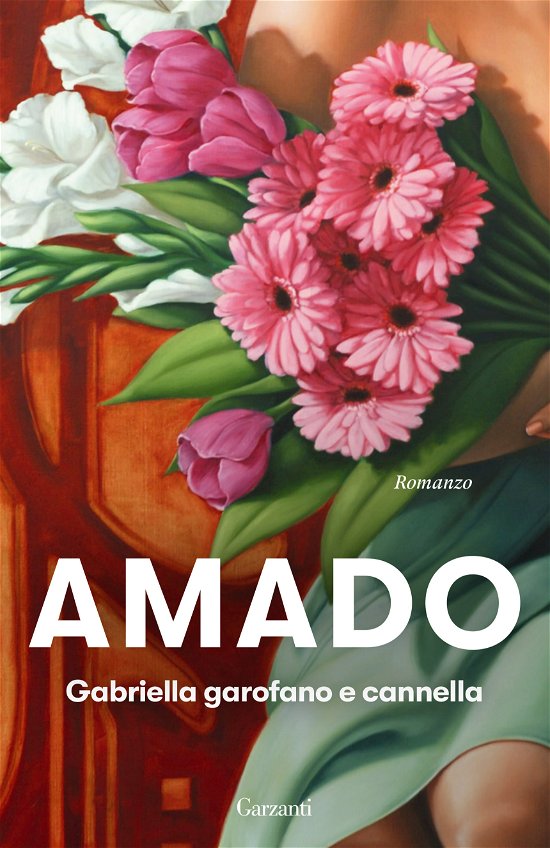 Cover for Jorge Amado · Gabriella Garofano E Cannella (Book)