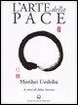 Cover for Morihei Ueshiba · L' Arte Della Pace (Bog)