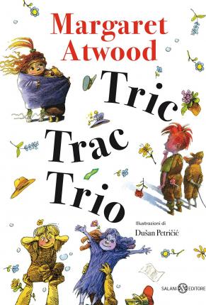 Cover for Margaret Atwood · Tric Trac Trio (Bok)