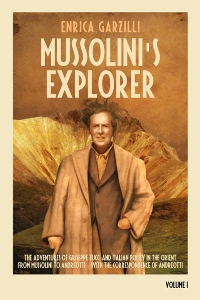Cover for Enrica Garzilli · Mussolini's Explorer (Paperback Book) (2016)
