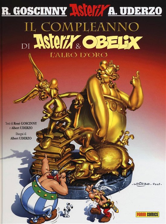 Cover for Rene Goscinny · Asterix in Italian: Il compleanno di Asterix e Obelix. L'albo d'oro (Hardcover Book) (2016)
